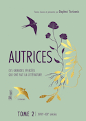 Autrices, t. 02 : XVIIIe-XIXe siècle